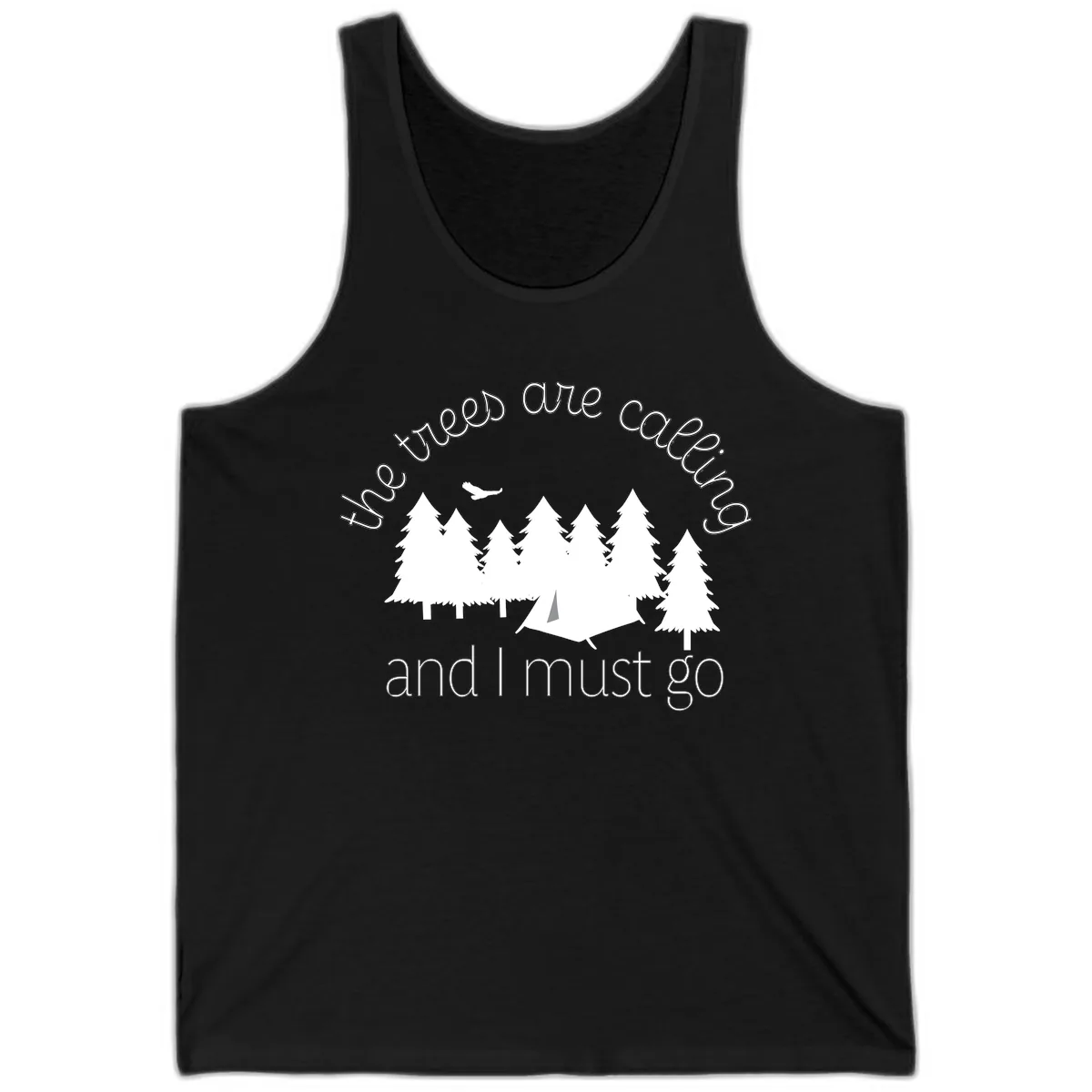 The Trees Are Calling And I Must Go Tank in Black