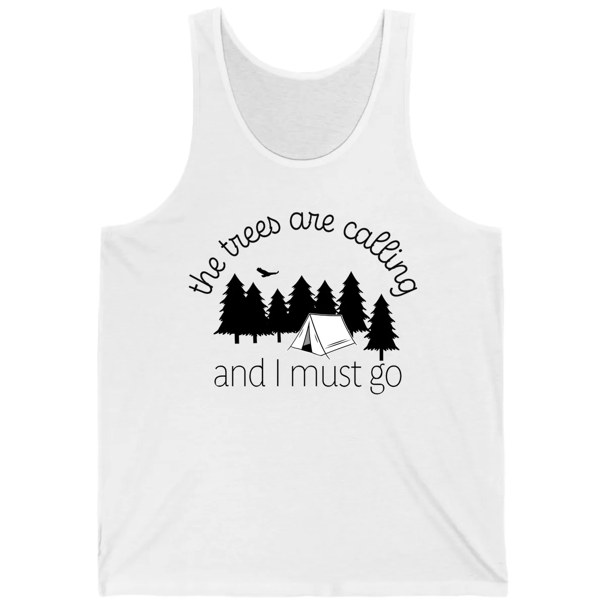 The Trees Are Calling And I Must Go Tank in White