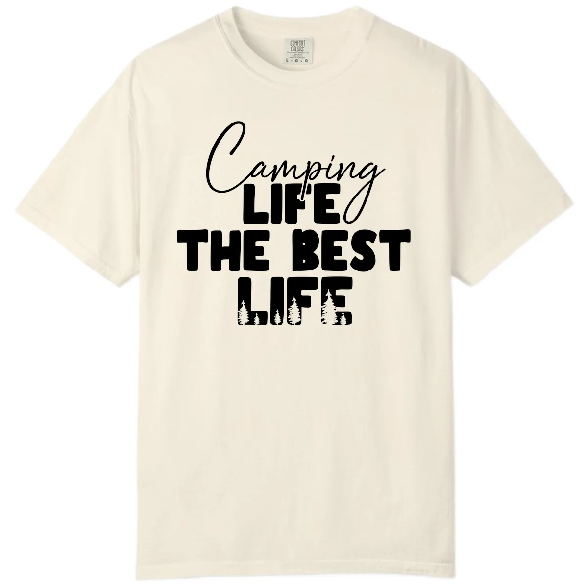 Camping Life The Best Life Comfort Color in Ivory