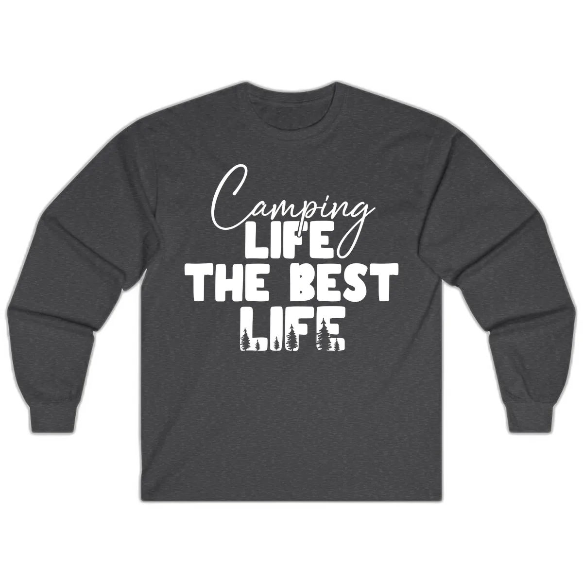 Camping Life The Best Life Long Sleeve in Dark Heather