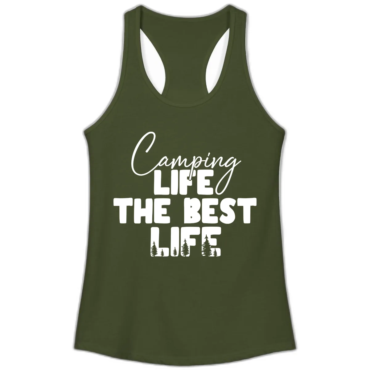 Camping Life The Best Life Ladies Tank in Solid Military Green