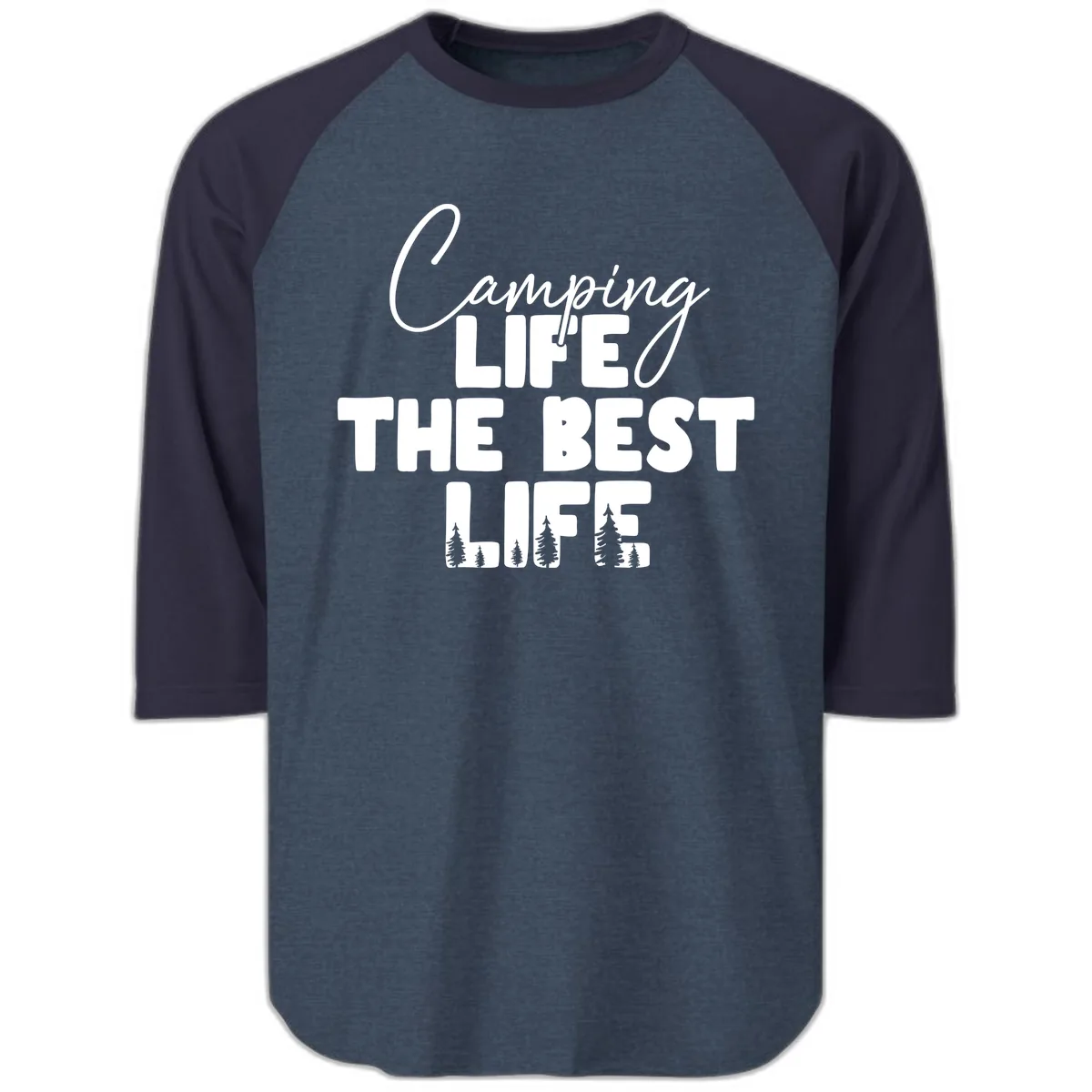Camping Life The Best Life Raglan 3/4 in Heather Denim Navy