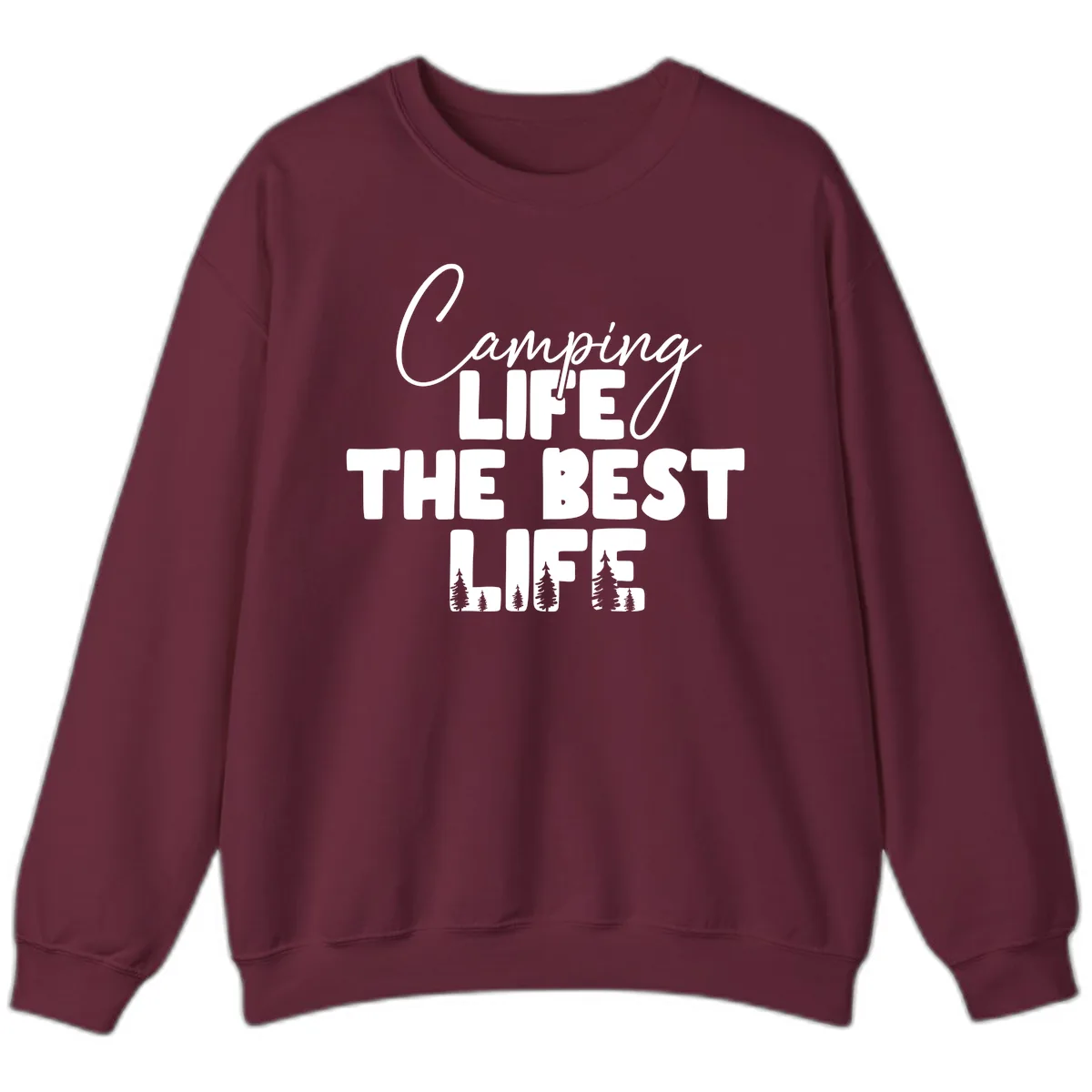 Camping Life The Best Life Sweatshirt in Maroon