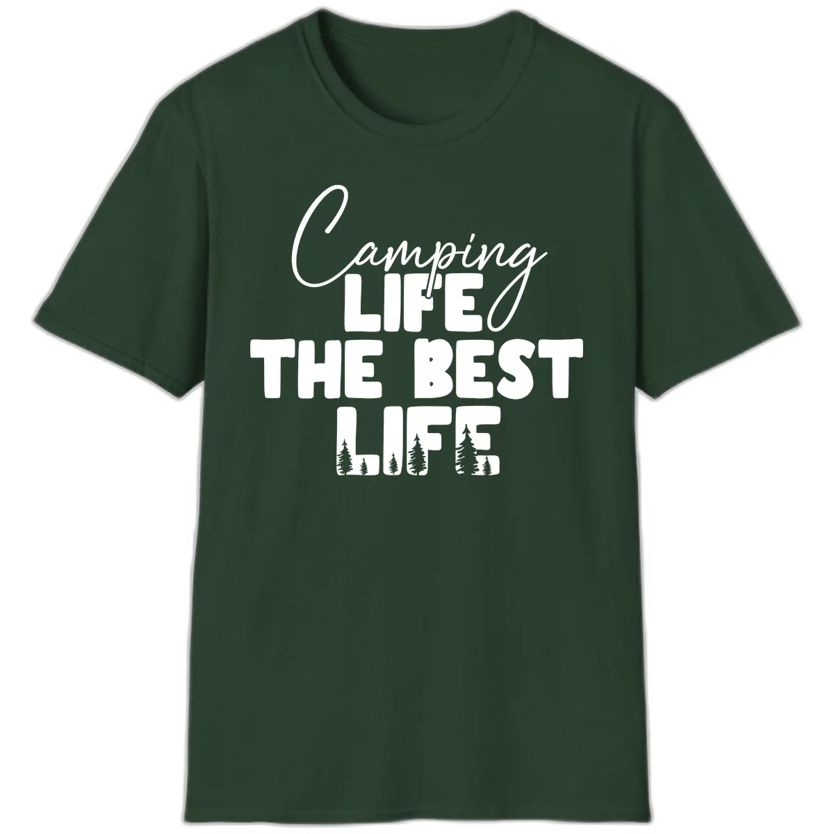 Camping Life The Best Life T-Shirt in Forest Green