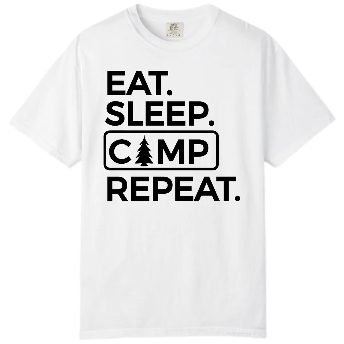 Eat Sleep Camp Repeat Comfort Color in White