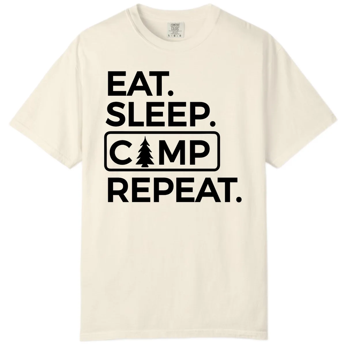 Eat Sleep Camp Repeat Comfort Color in Ivory