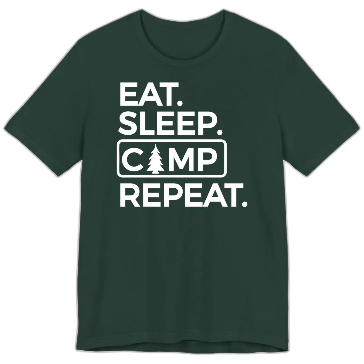Eat Sleep Camp Repeat Premium T-Shirt in Forest