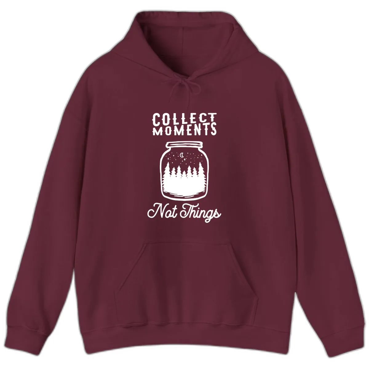Collect Moments Not Things Hoodie in Maroon