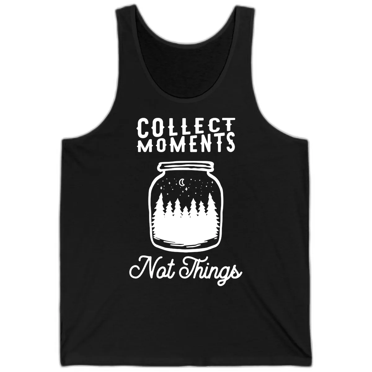 Collect Moments Not Things Tank in Black