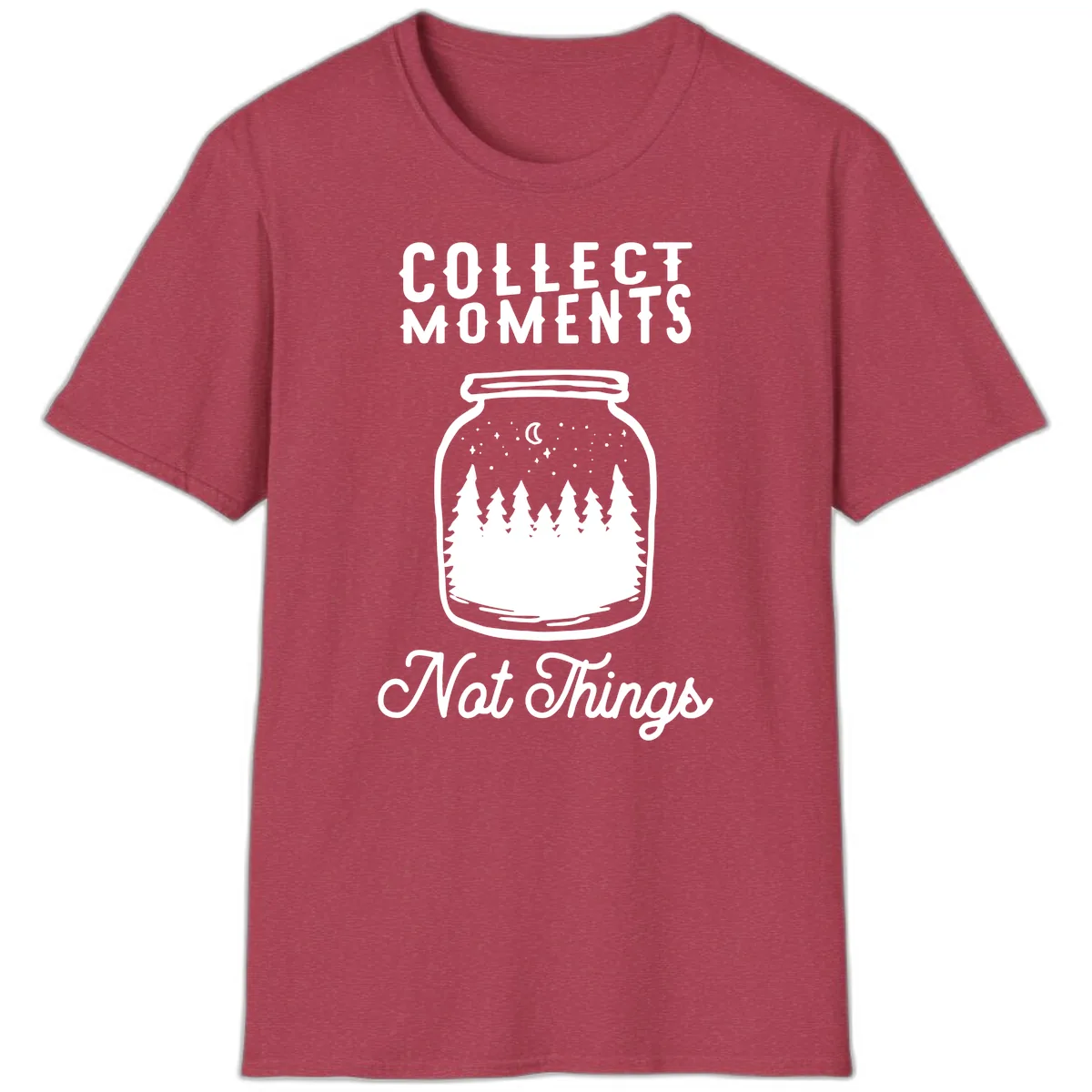 Collect Moments Not Things T-Shirt in Heather Cardinal