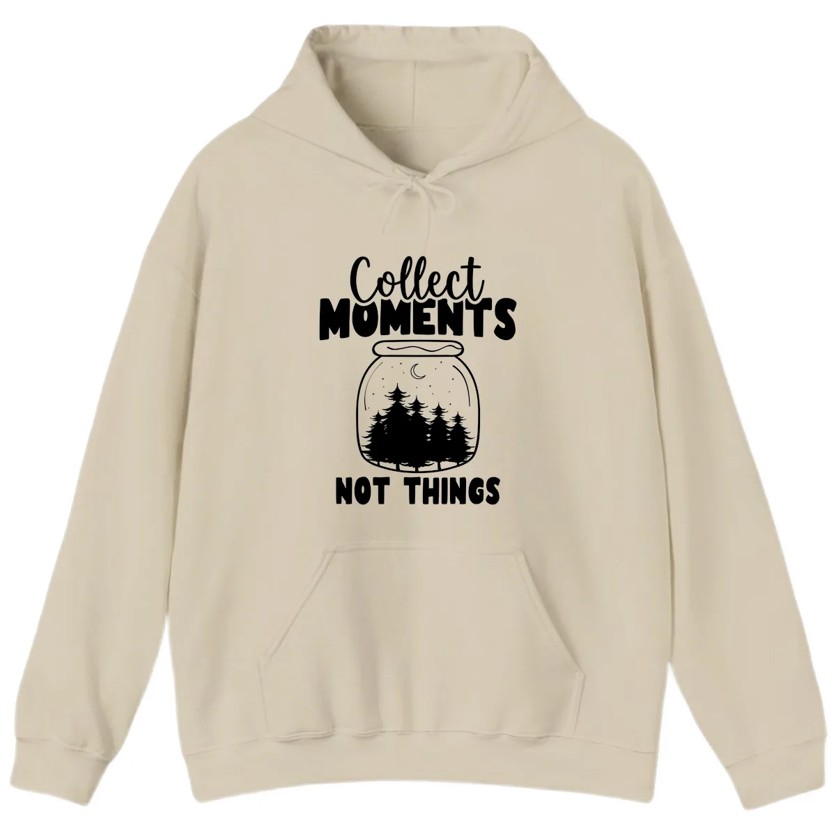 Collect Moments Not Things Hoodie in Sand