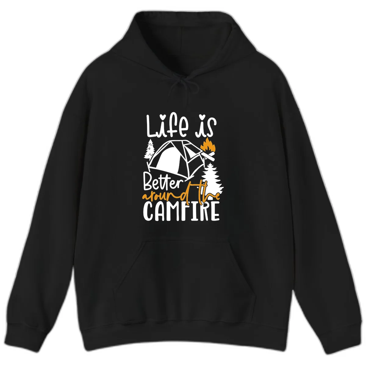 Life Is Better Around The Campfire Hoodie in Black