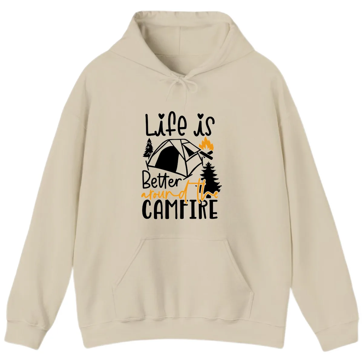 Life Is Better Around The Campfire Hoodie in Sand