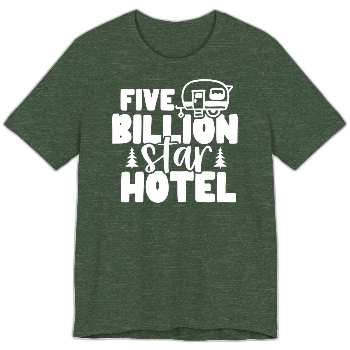 Five Billion Star Hotel Premium T-Shirt in Heather Forest