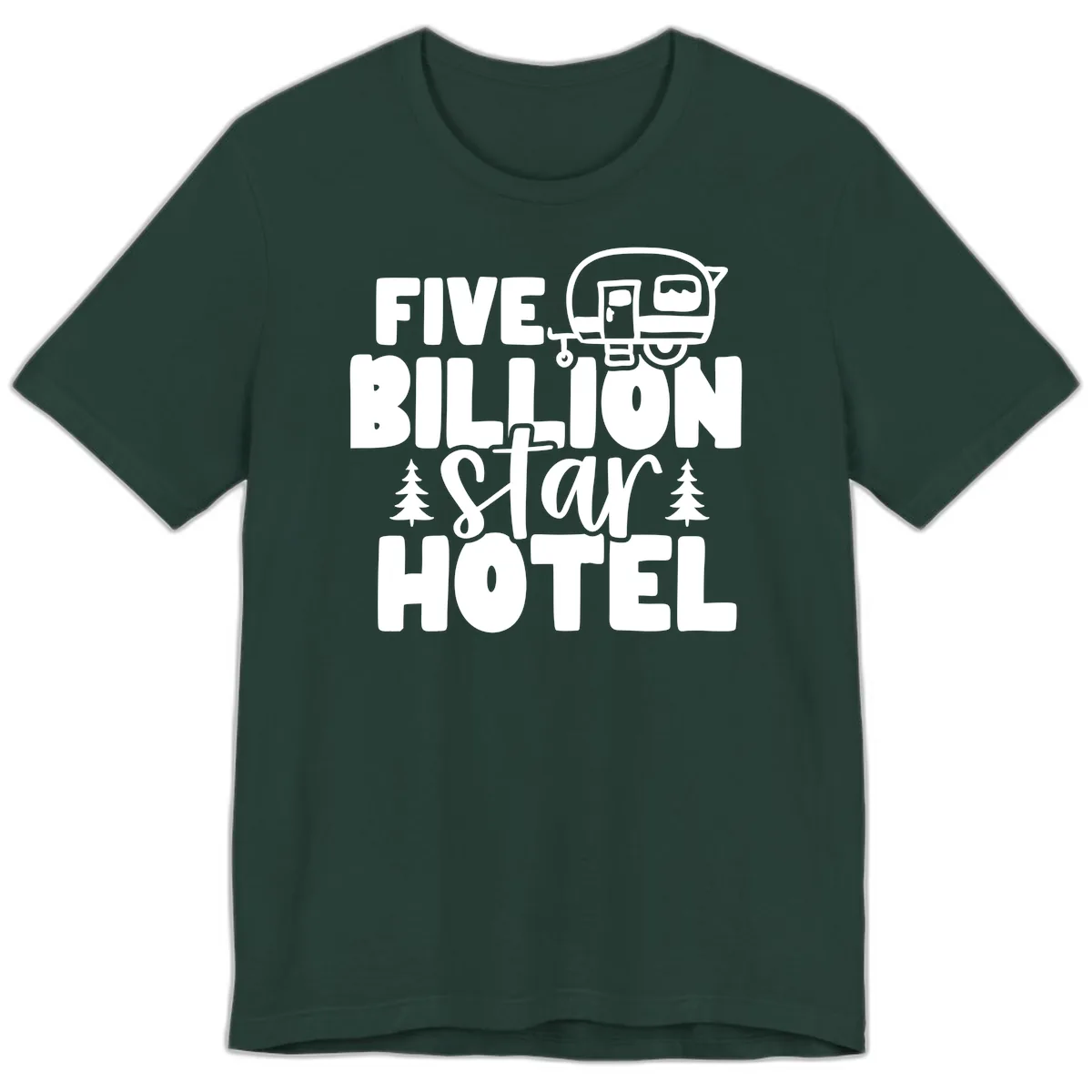 Five Billion Star Hotel Premium T-Shirt in Forest