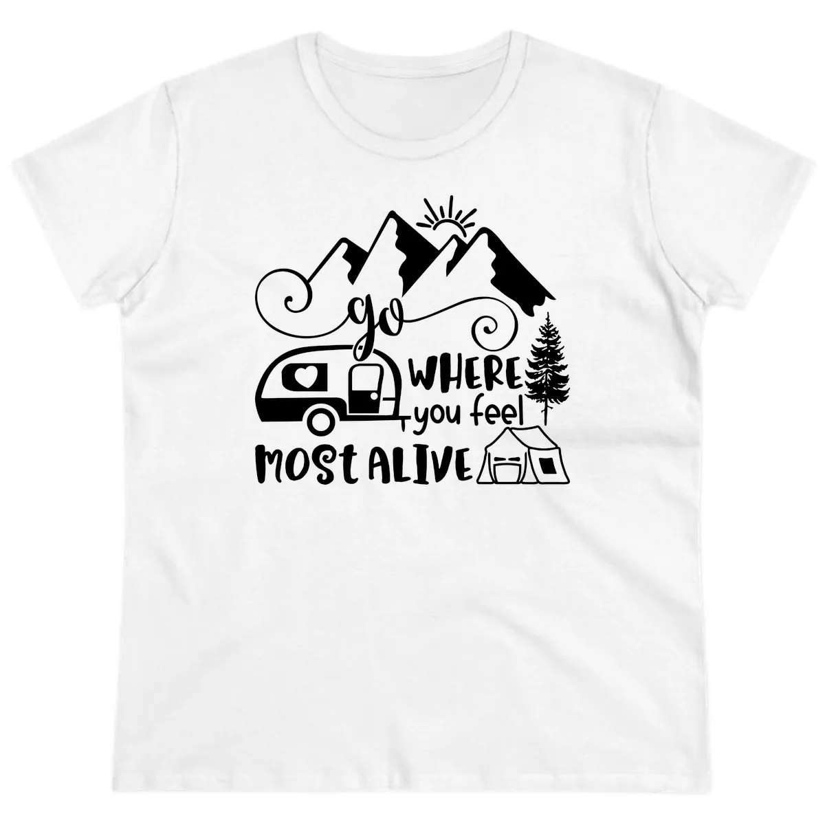 Go Where You Feel Most Alive Ladies Tee in White