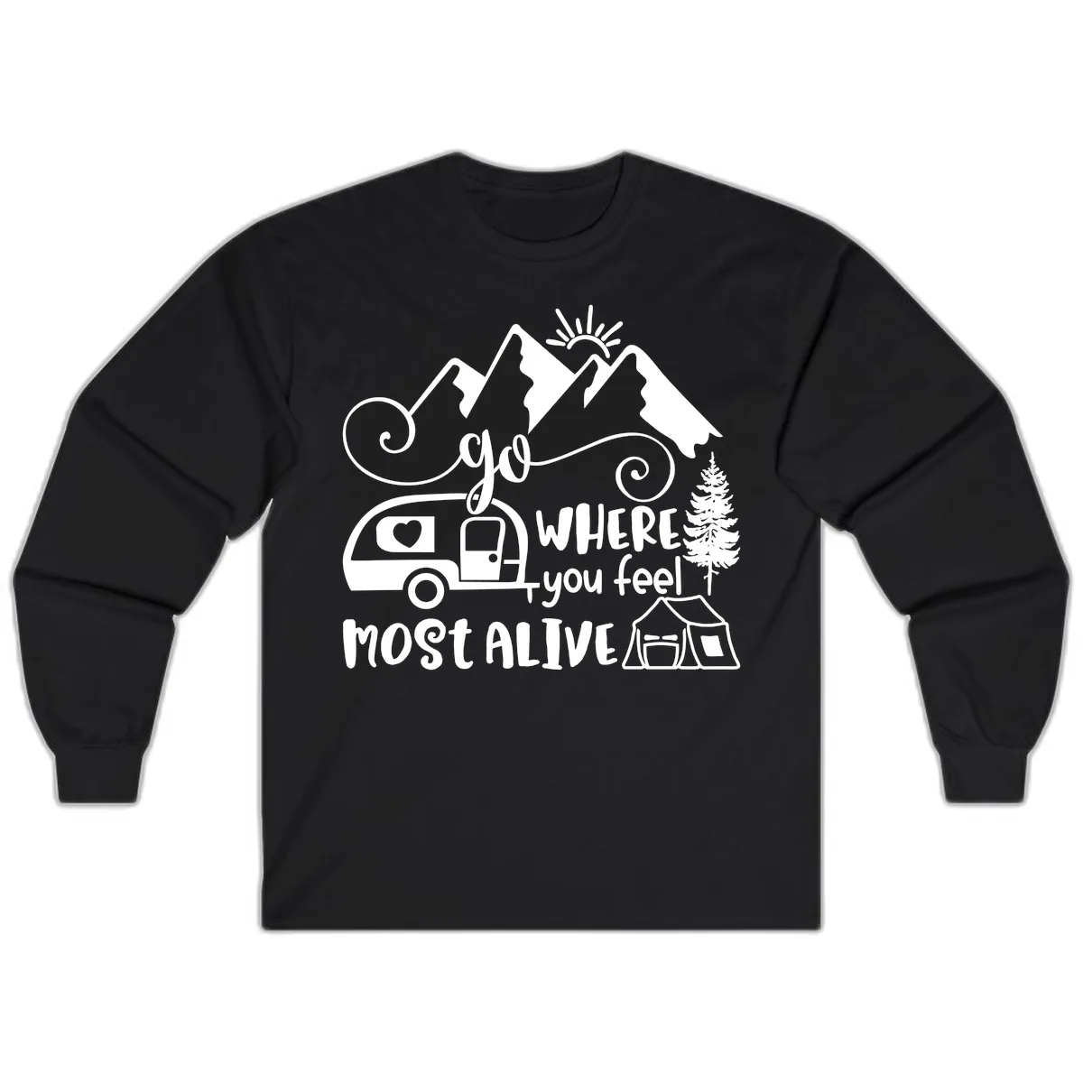 Go Where You Feel Most Alive Long Sleeve in Black