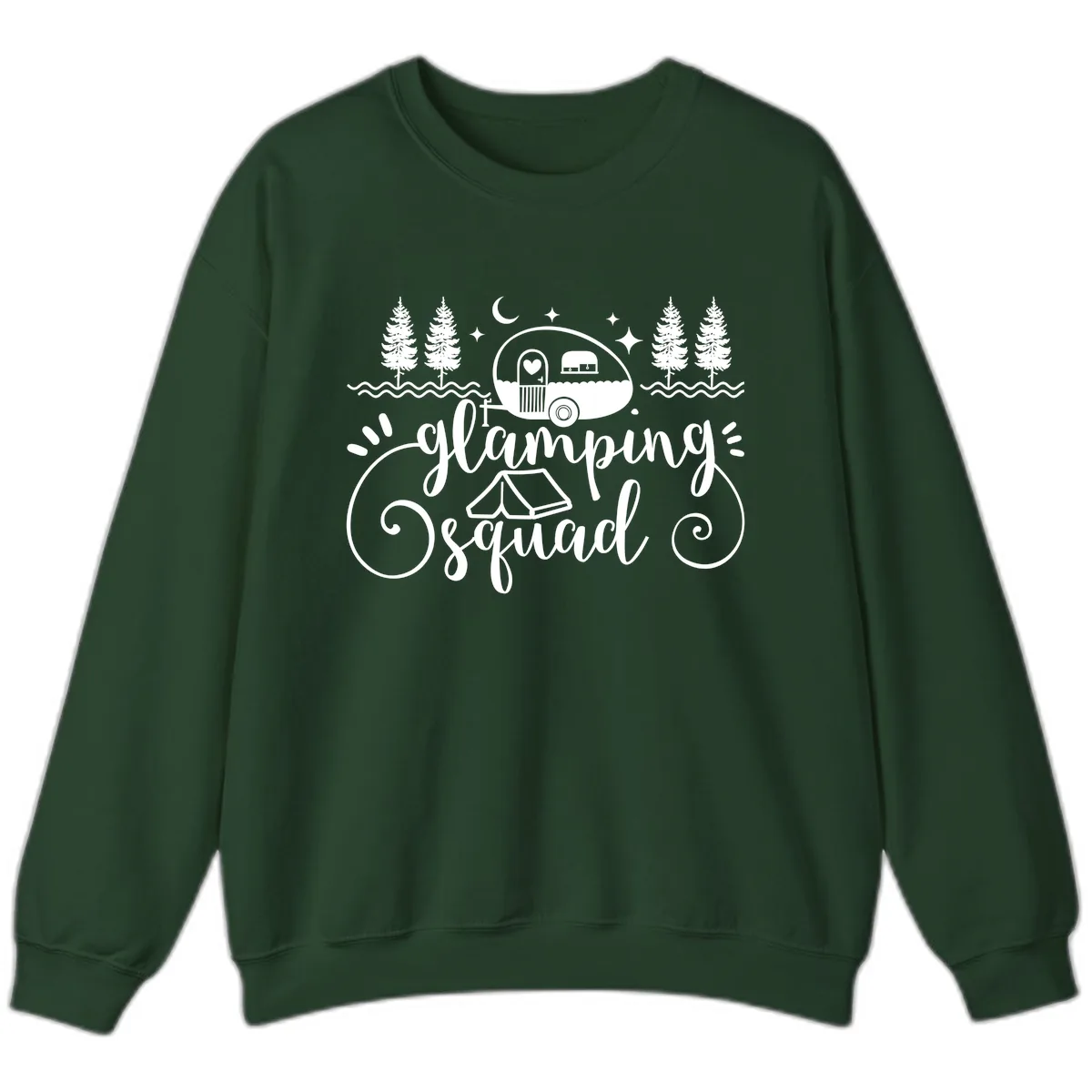Glamping Squad Goals Sweatshirt in Forest Green