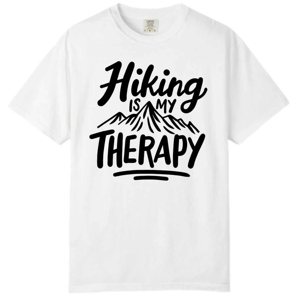 Hiking Is My Therapy Comfort Color in White