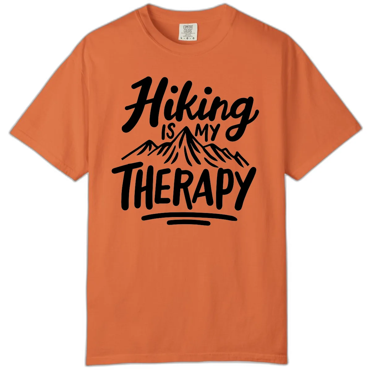 Hiking Is My Therapy Comfort Color in Burnt Orange