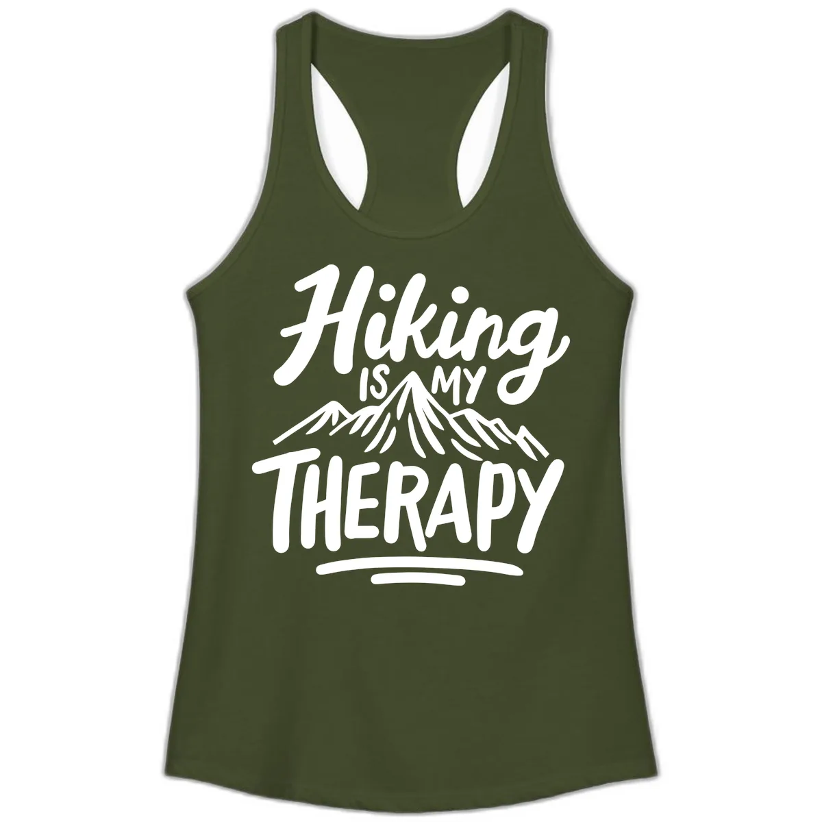 Hiking Is My Therapy Ladies Tank in Solid Military Green