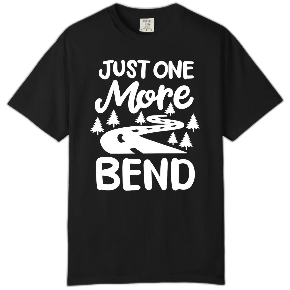 Just One More Bend Comfort Color in Black