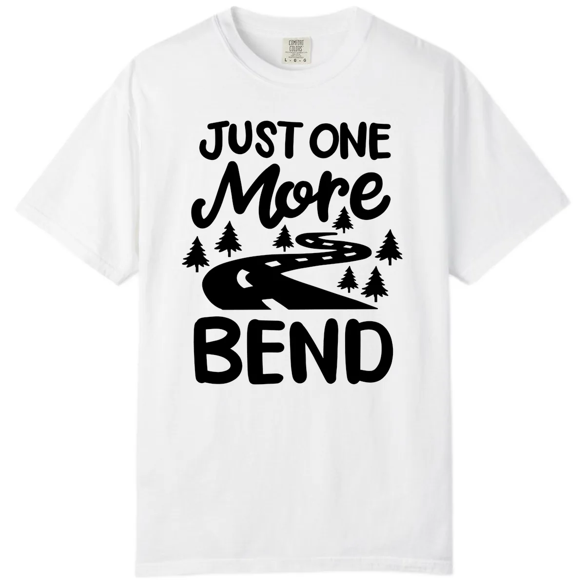 Just One More Bend Comfort Color in White