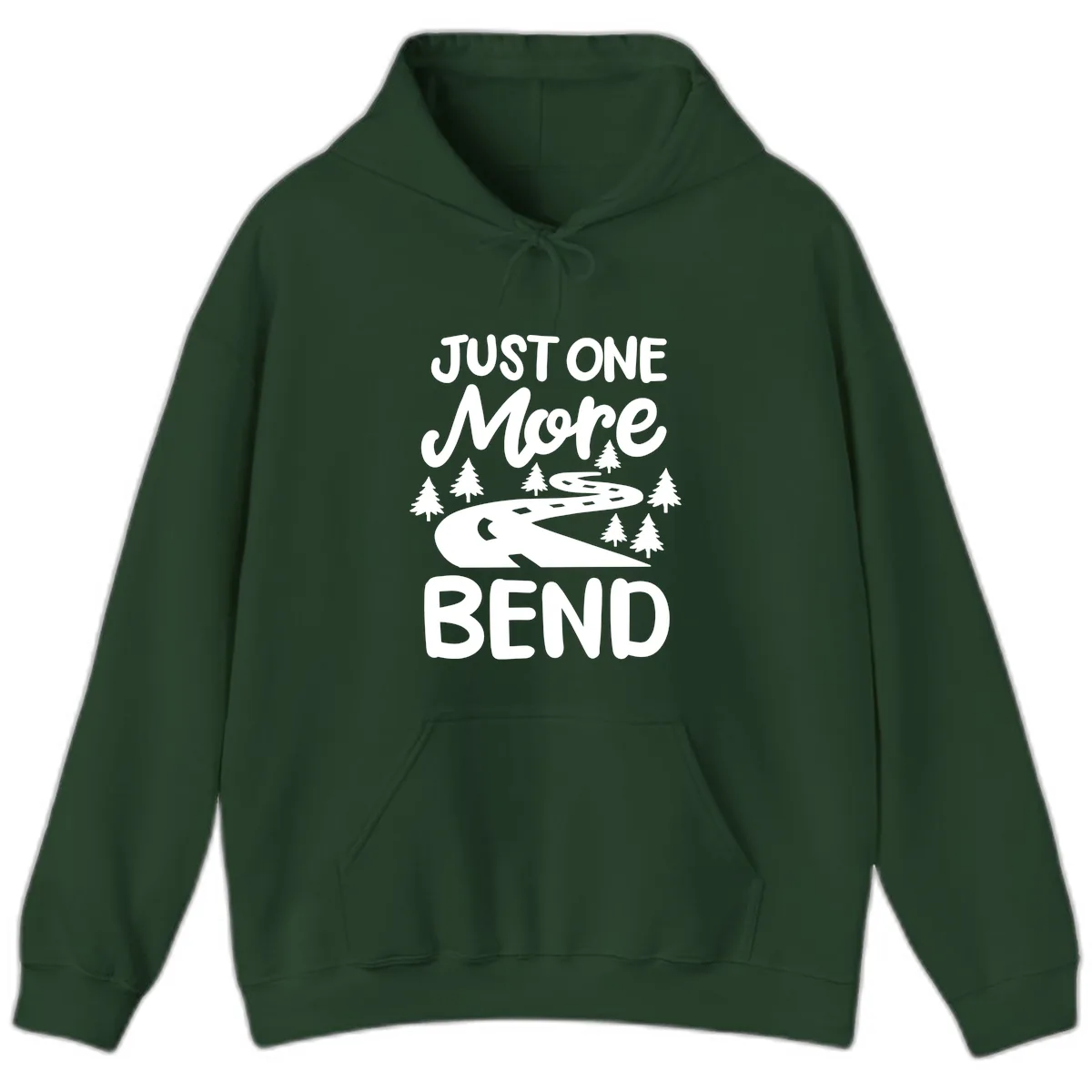 Just One More Bend Hoodie in Forest Green