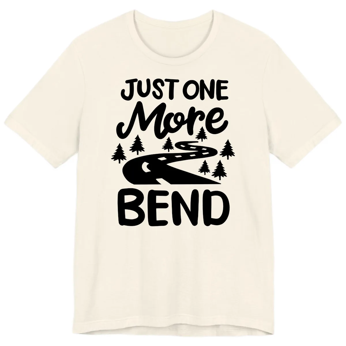 Just One More Bend Premium T-Shirt in Natural