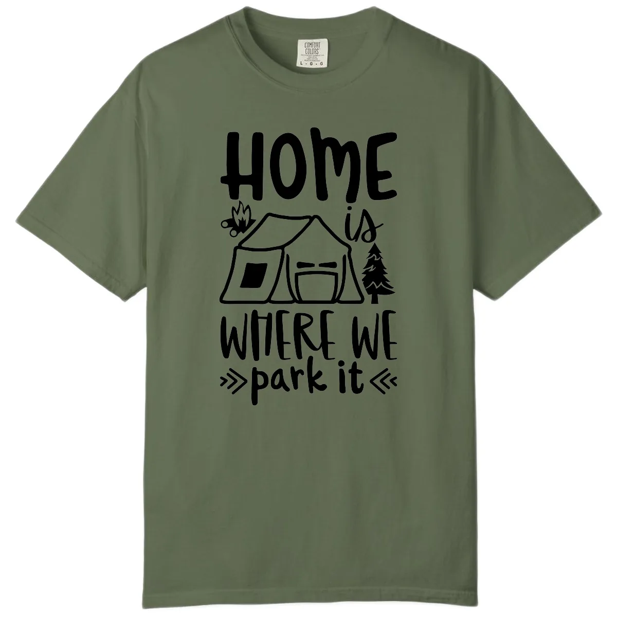 Home Is Where We Park It Comfort Color in Sage