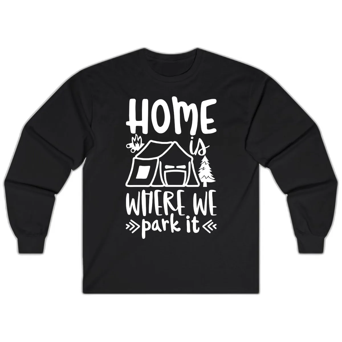Home Is Where We Park It Long Sleeve in Black