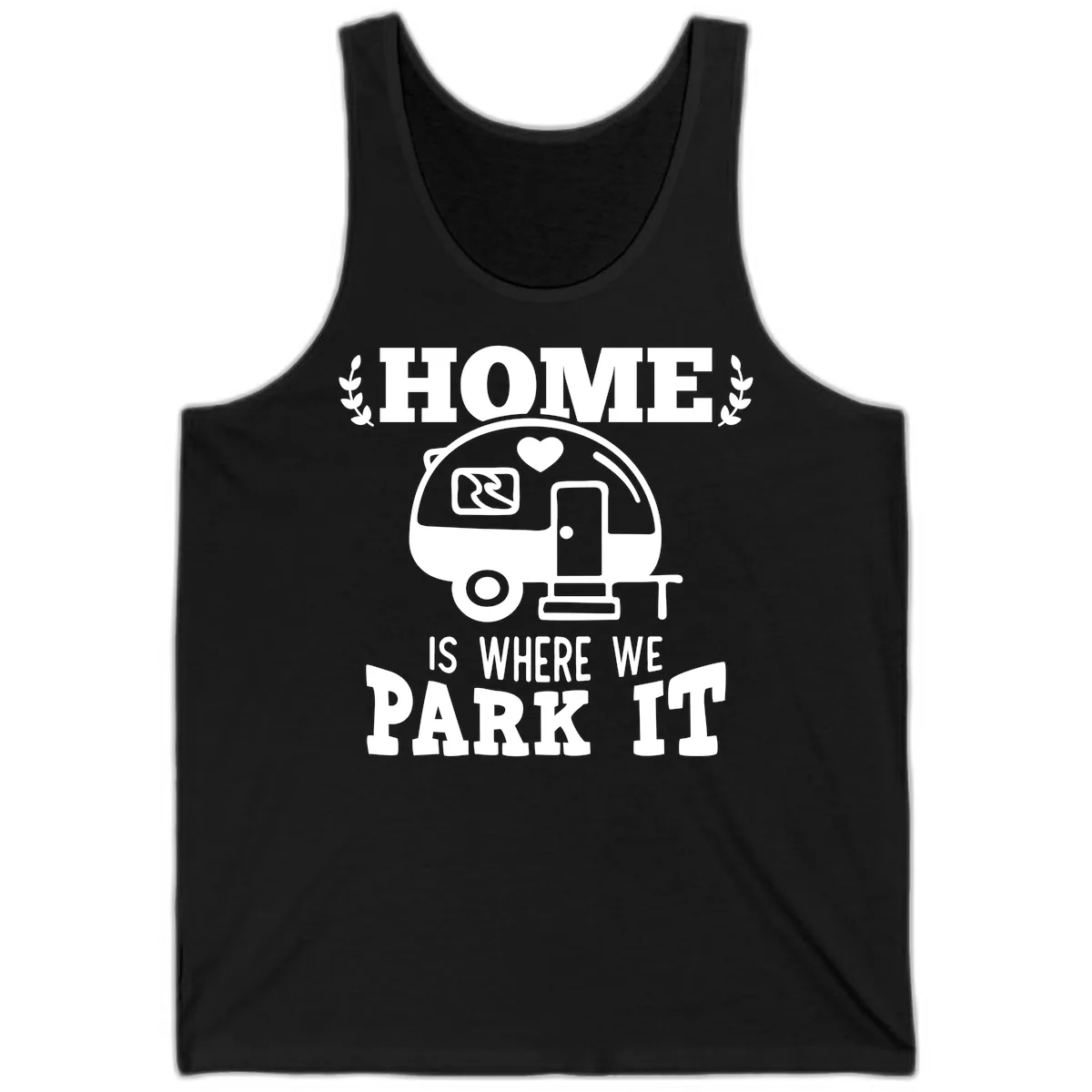 Home Is Where We Park It Tank in Black