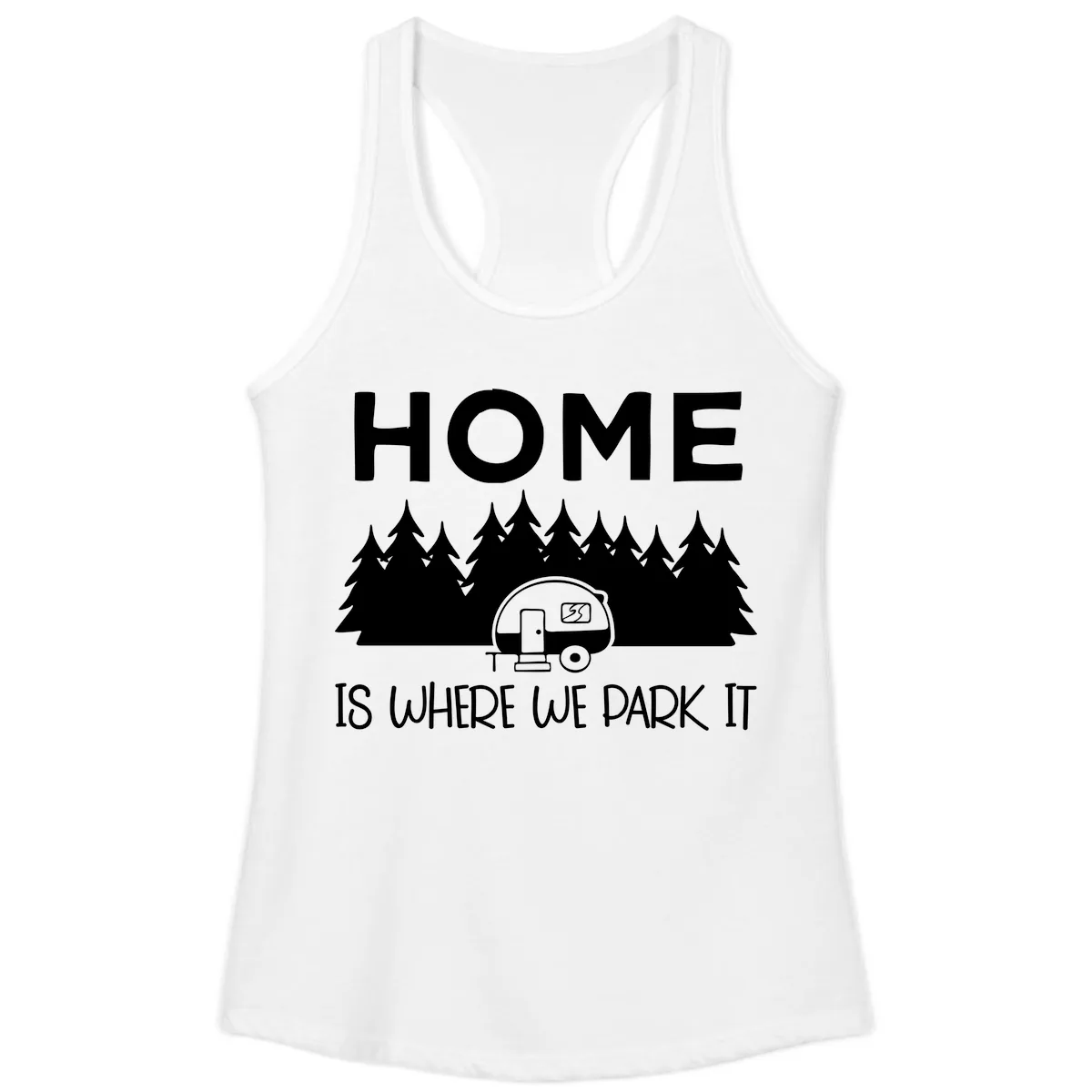 Home Is Where We Park It Ladies Tank in White