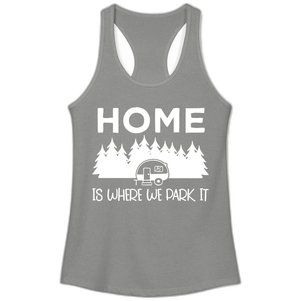 Home Is Where We Park It Ladies Tank in Heather Grey
