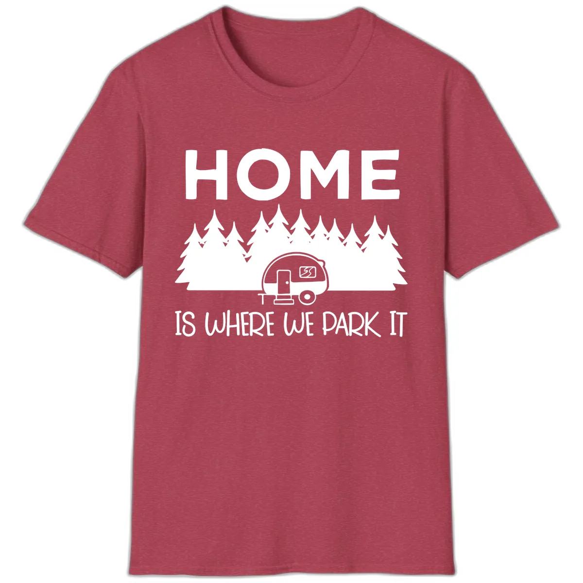 Home Is Where We Park It T-Shirt in Heather Cardinal