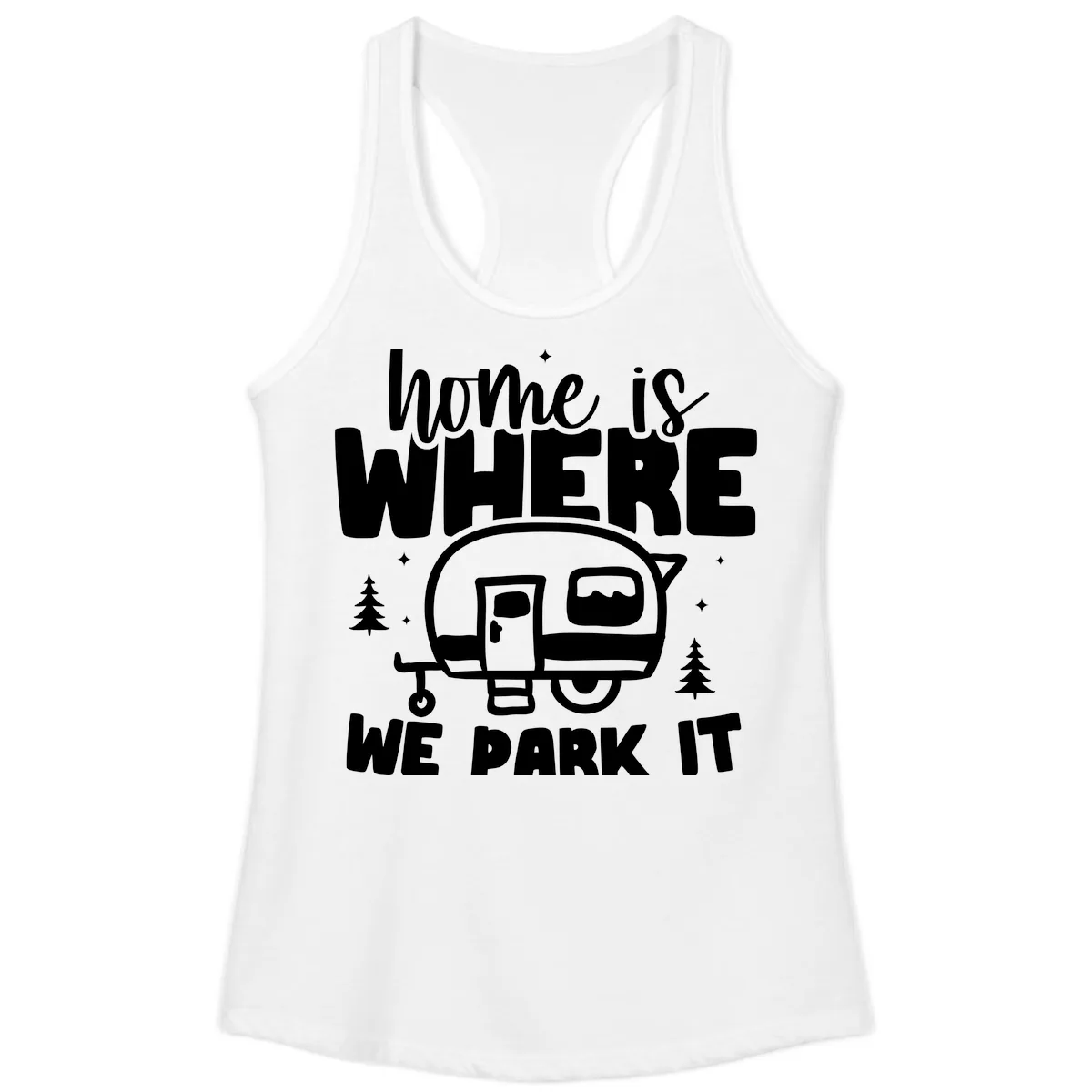 Home Is Where We Park It Ladies Tank in White