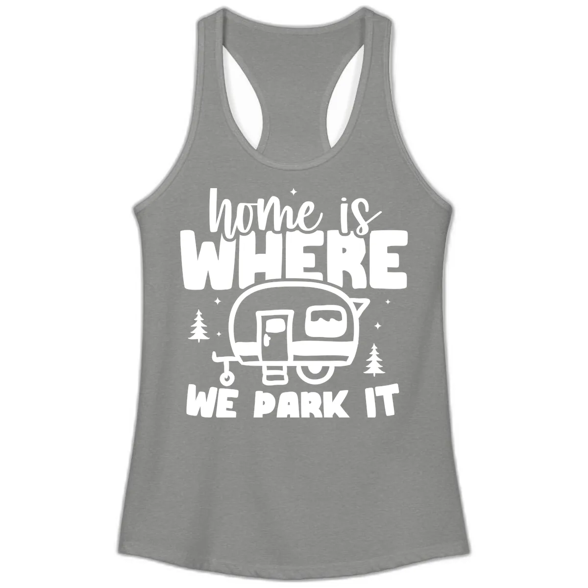 Home Is Where We Park It Ladies Tank in Heather Grey