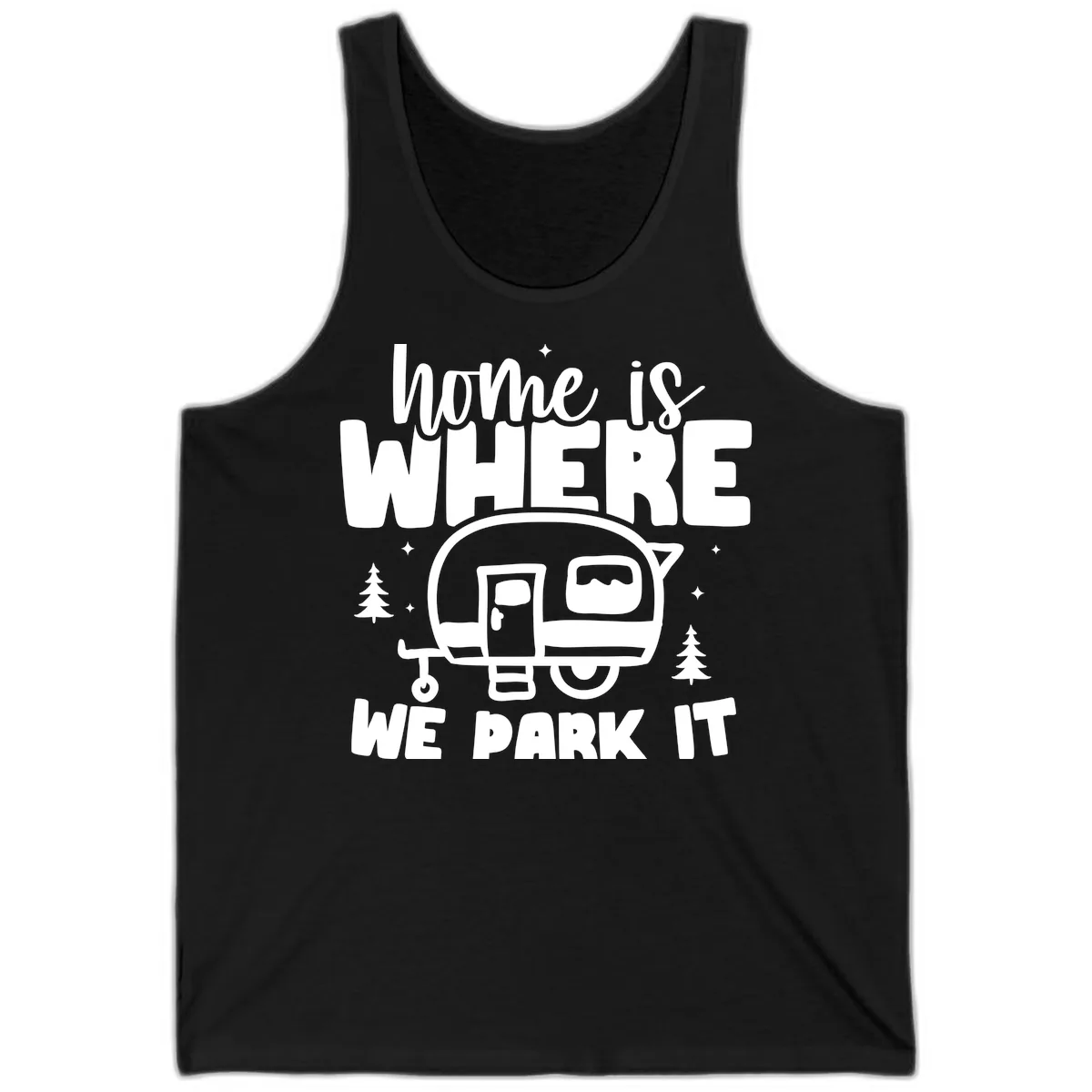 Home Is Where We Park It Tank in Black