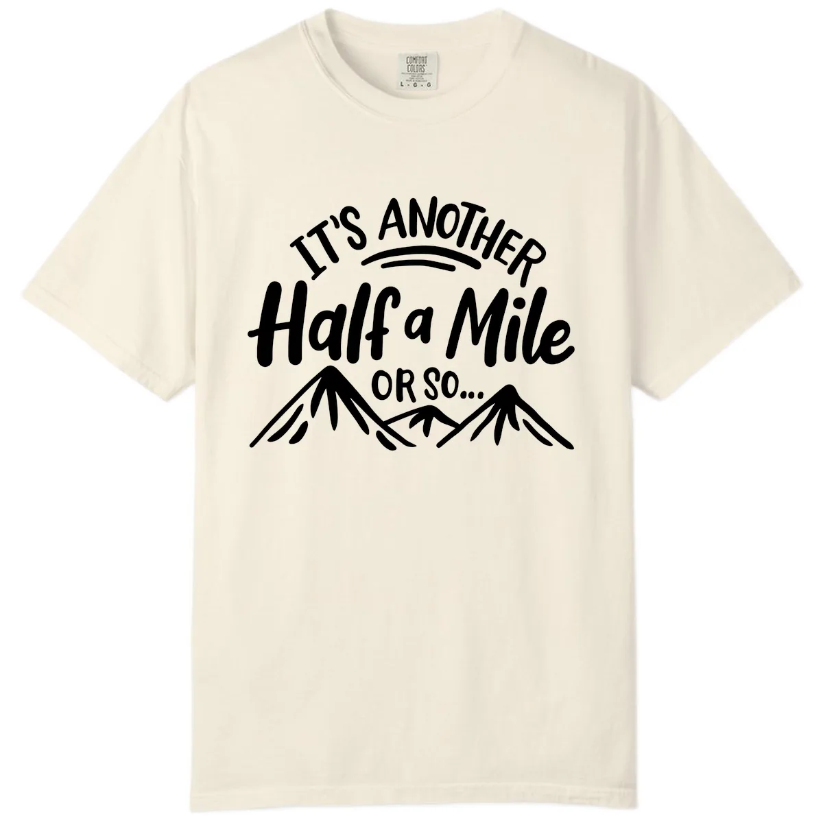 Half A Mile Or So Mountains Comfort Color in Ivory