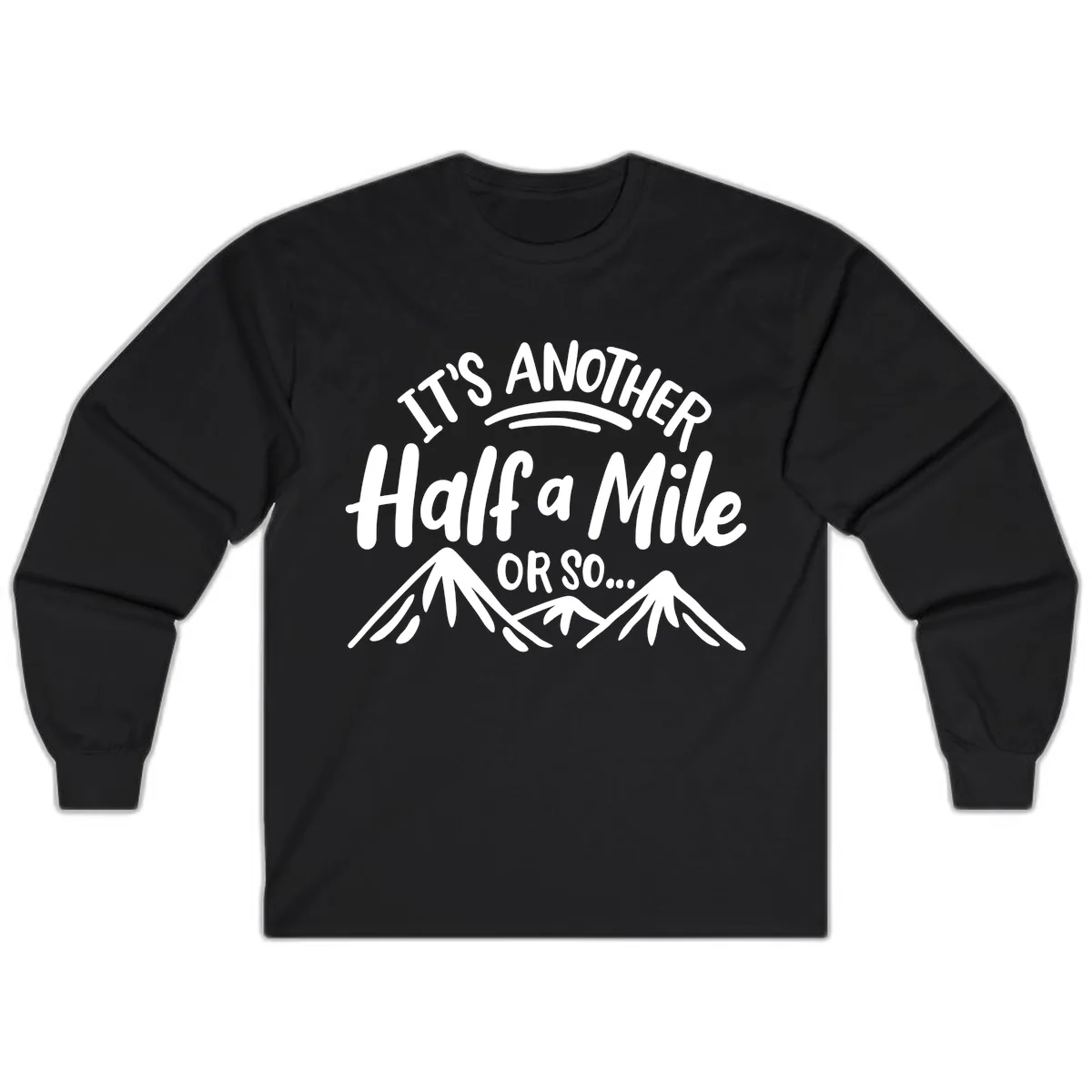 Half A Mile Or So Mountains Long Sleeve in Black