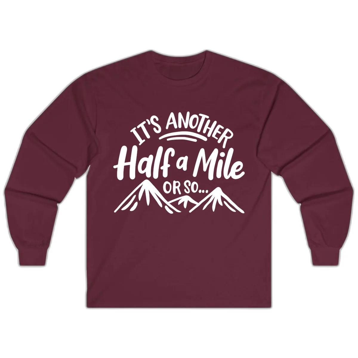 Half A Mile Or So Mountains Long Sleeve in Maroon