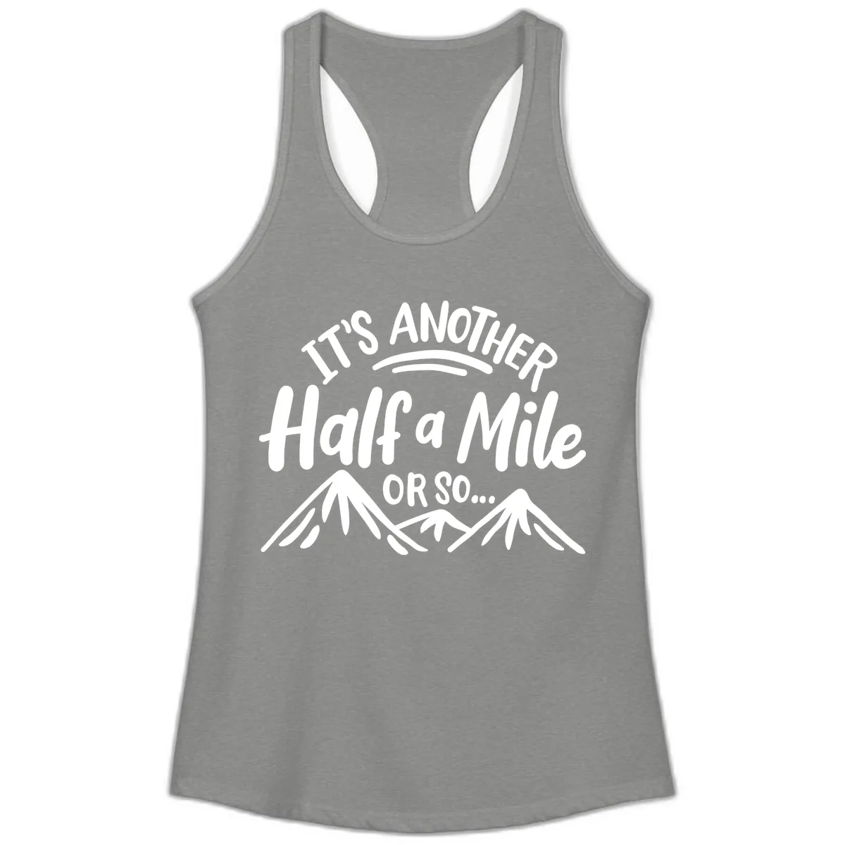 Half A Mile Or So Mountains Ladies Tank in Heather Grey