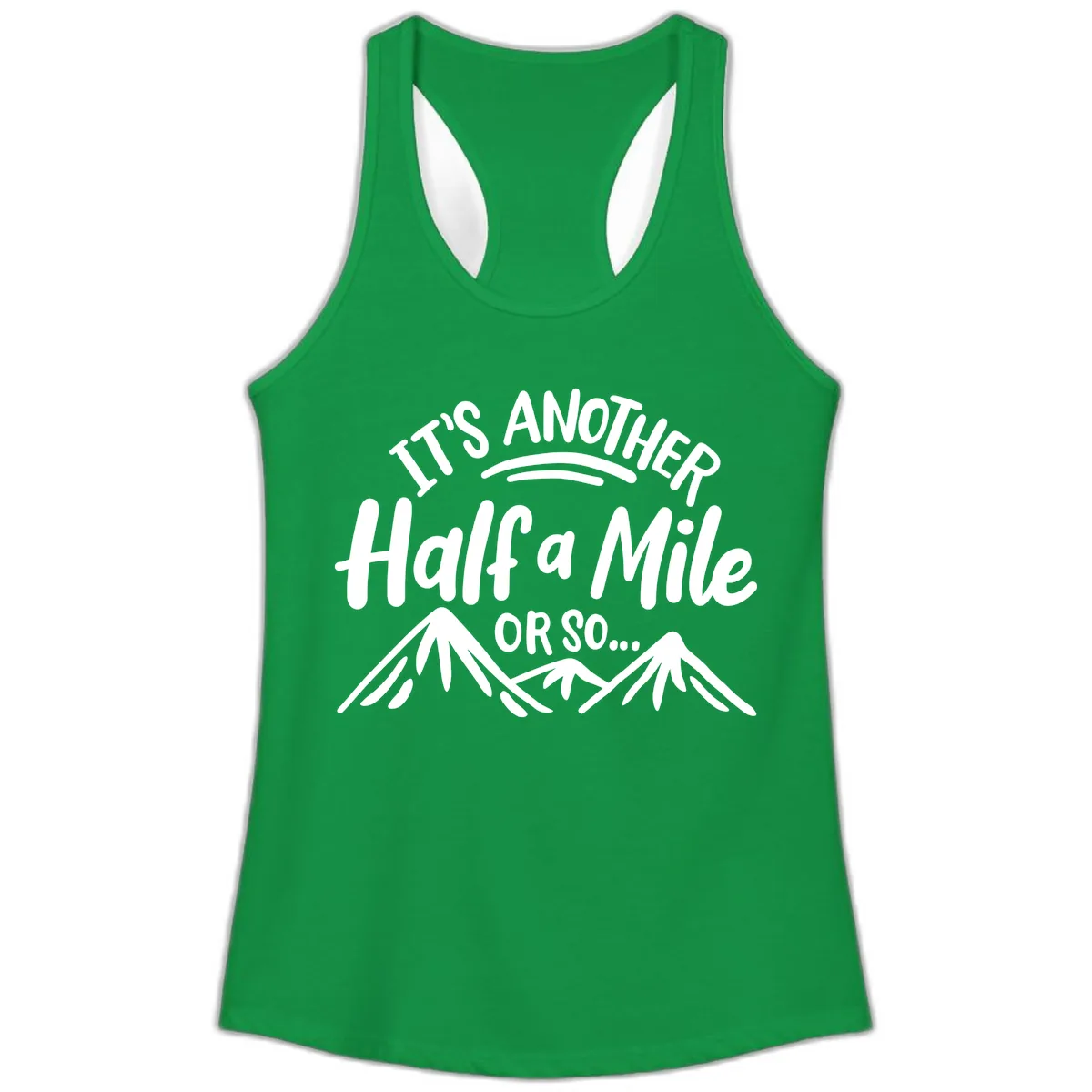 Half A Mile Or So Mountains Ladies Tank in Solid Kelly Green