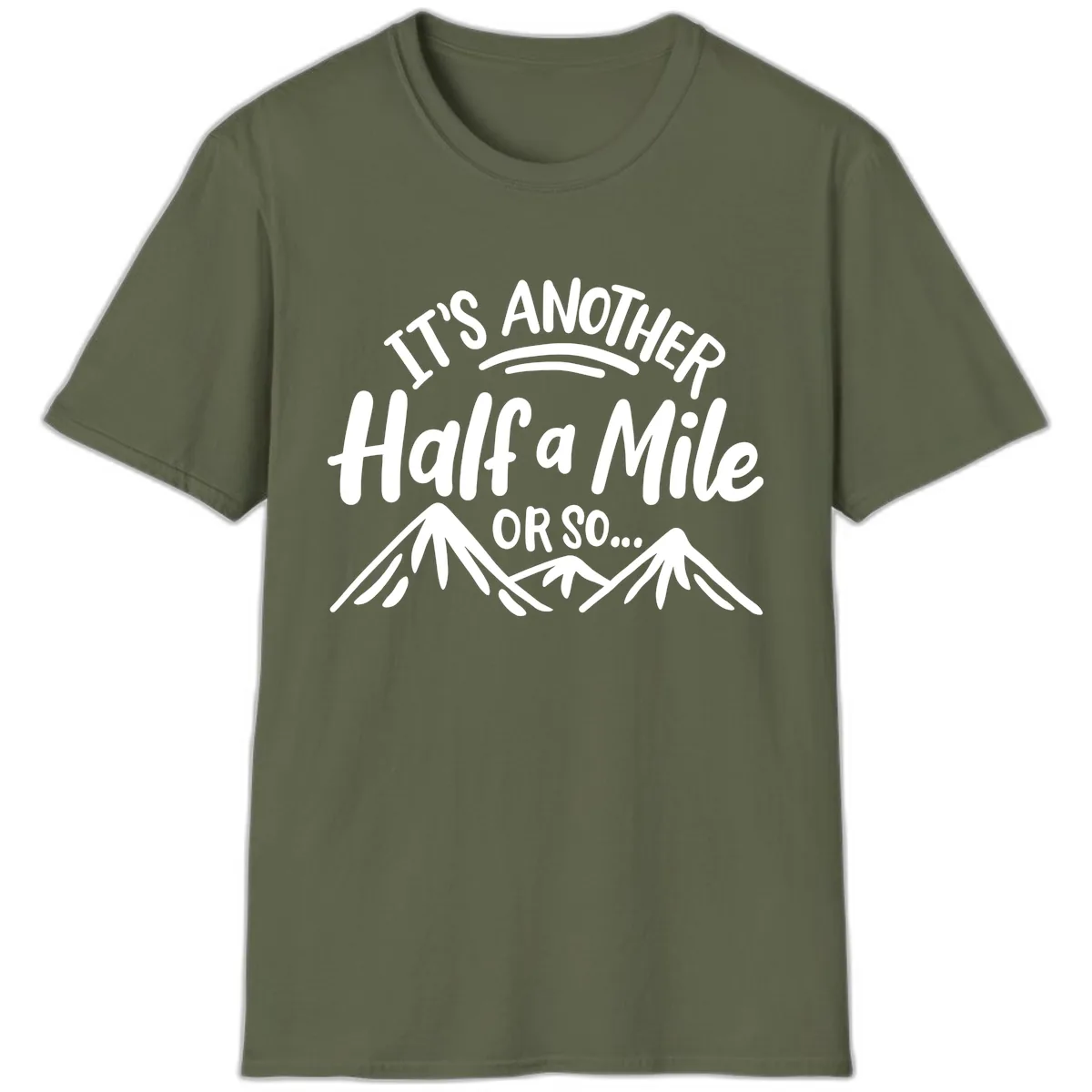 Half A Mile Or So Mountains T-Shirt in Military Green
