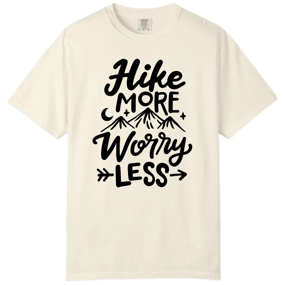 Hike More Worry Less Comfort Color in Ivory