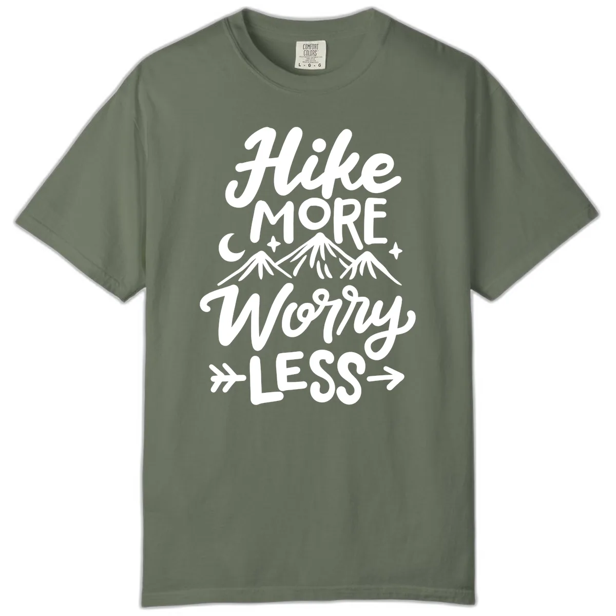 Hike More Worry Less Comfort Color in Moss