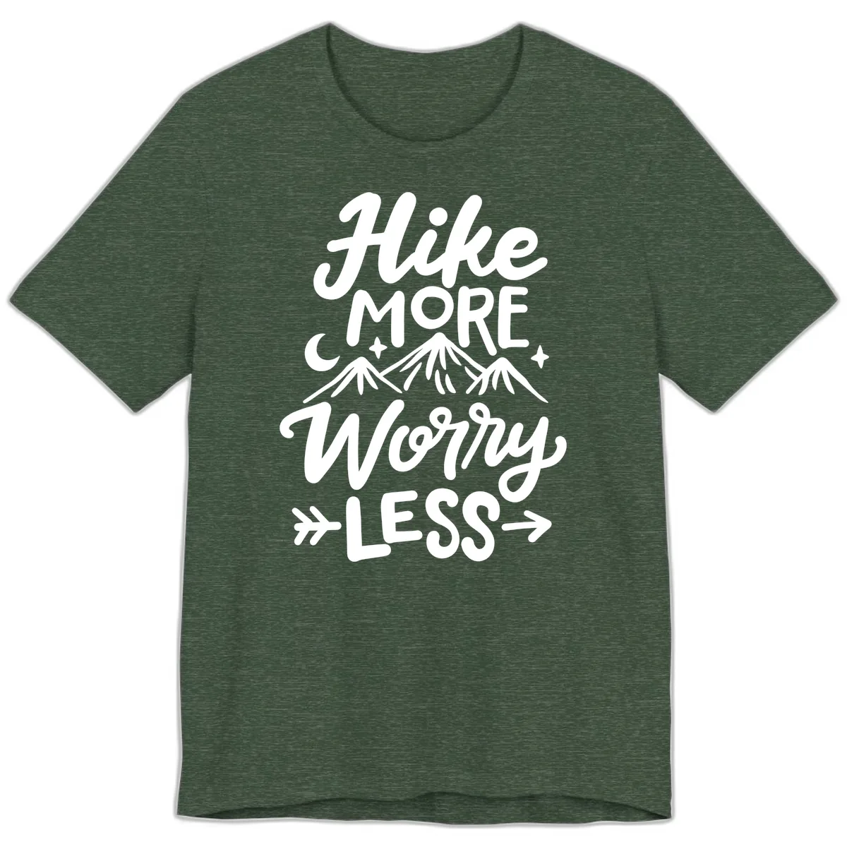 Hike More Worry Less Premium T-Shirt in Heather Forest