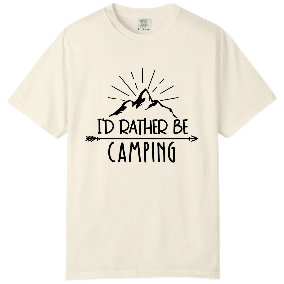 I'd Rather Be Camping Comfort Color in Ivory