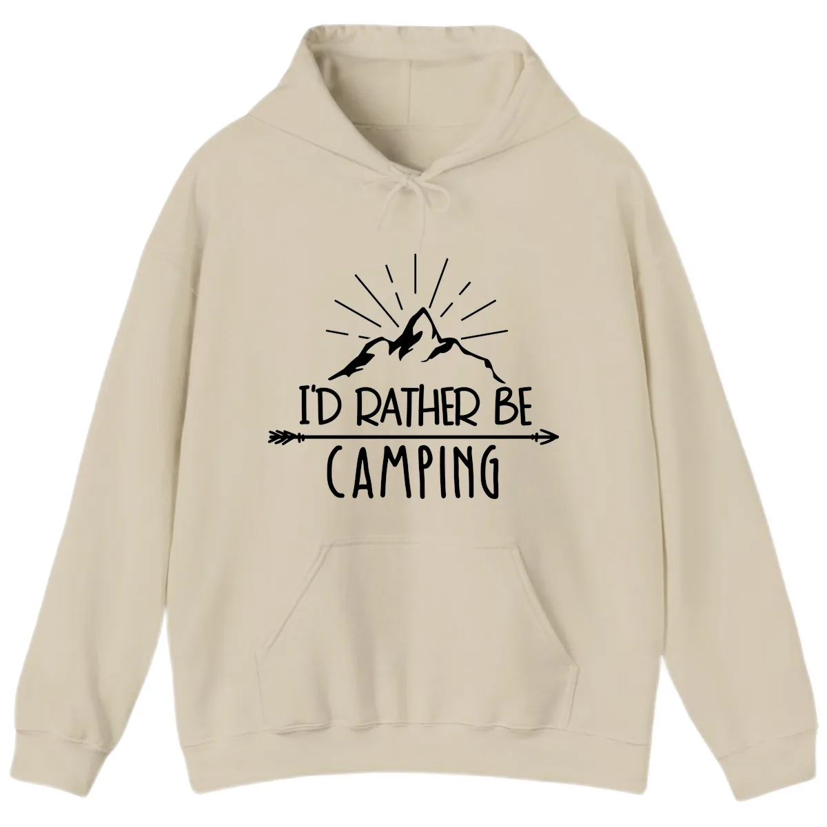 I'd Rather Be Camping Hoodie in Sand
