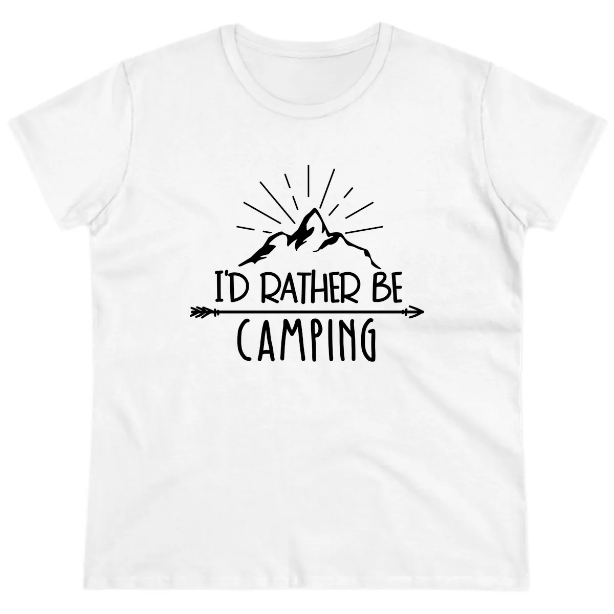 I'd Rather Be Camping Ladies Tee in White